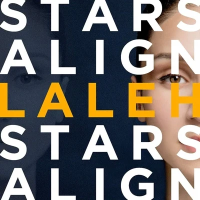 Laleh Stars Align