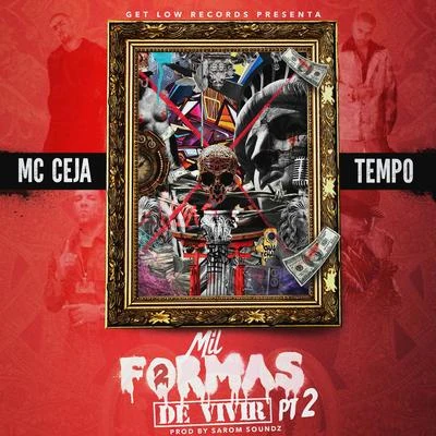 Mil Formas de Vivir, Pt. 2 專輯 MC Ceja/DJ Eric