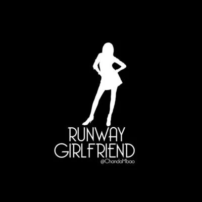 Runway Girlfriend 專輯 Gemini Major/Chanda Mbao