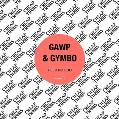 Feed No Ego 专辑 GAWP/Lucati