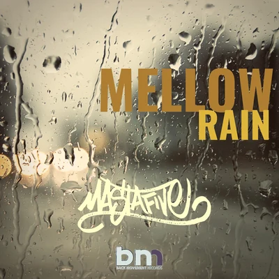 Mellow Rain 专辑 KTF/Mastafive