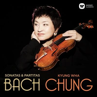 Bach: Complete Sonatas & Partitas for Violin Solo 專輯 Kyung-Wha Chung/Orchestre Symphonique de Montréal