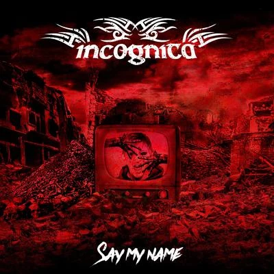 Say My Name 專輯 Incognita/Sully