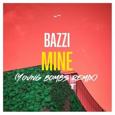 YOUNG BOMBSAloe Blacc Mine (Young Bombs Remix)