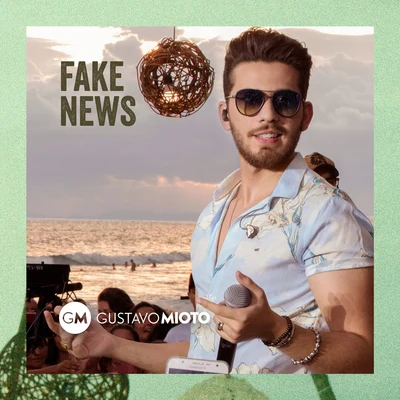 Fake News (Ao Vivo) 專輯 Gustavo Mioto