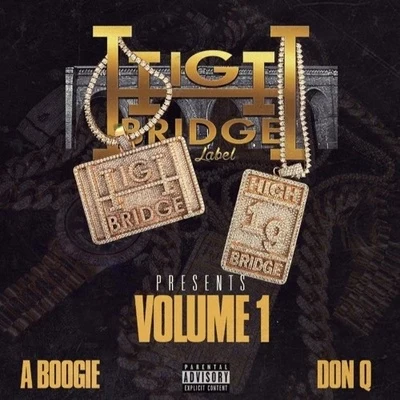 A Boogie Wit da Hoodie Highbridge