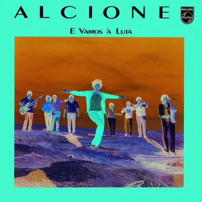 E Vamos À Luta 專輯 Alcione