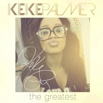 The Greatest 專輯 Keke Palmer