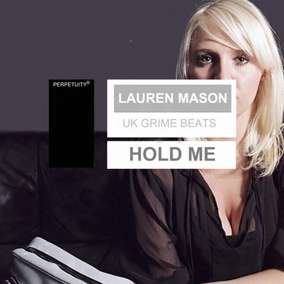 Hold Me 专辑 Lauren Mason