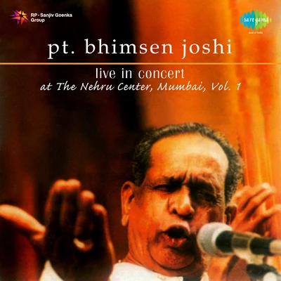 Pandit Bhimsen Joshi Live In Concert Volume 1 專輯 Pt. Bhimsen Joshi