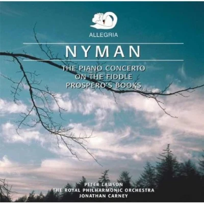 The Piano ConcertoOn the FiddleProsperos Books 專輯 Michael Nyman/ELBOSCO/Chi Mai/Theme From The Mission/Tubular Bells Part 1 Edit)