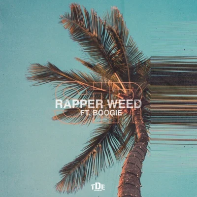 Rapper Weed 專輯 Lance Skiiiwalker/SiR/Mia Gladstone