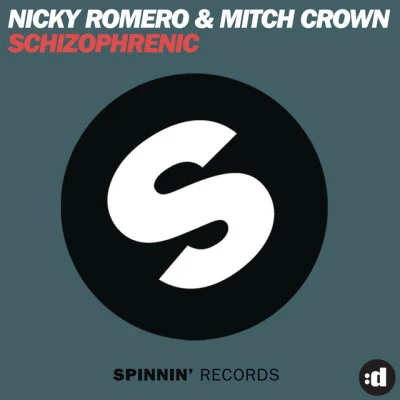 Schizophrenic 專輯 Nicky Romero