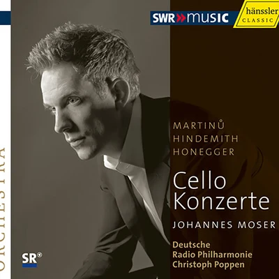 MARTINU, B.: Cello Concerto No. 1HINDEMITH, P.: Cello ConcertoHONEGGER, A.: Cello Concerto (J. Moser, Poppen) 專輯 Elisaveta Blumina/Kolja Blacher/Johannes Moser