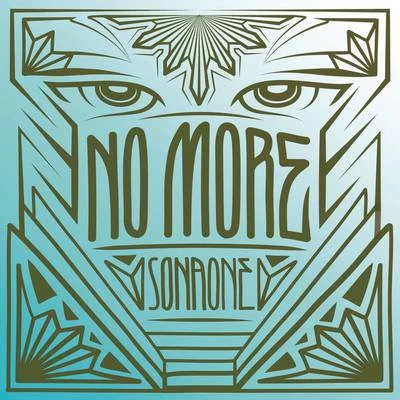 No More 专辑 Joe Flizzow/SonaOne