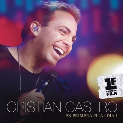 En Primera Fila Día 1 专辑 Duncan Dhu/Cristian Castro/Quintino & Blasterjaxx