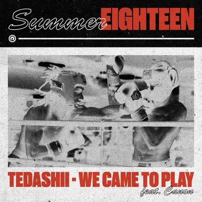 We Came to Play 專輯 Tedashii/NewSong