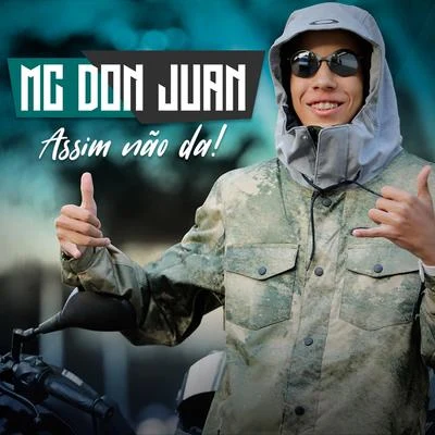 Assim Não Dá 专辑 Mc Don Juan/Dj Guuga