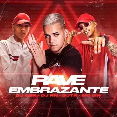 Rave Embrazante 1 專輯 Dj Gbr/MC Theuzyn