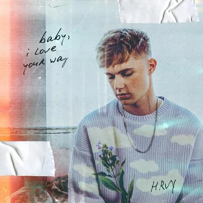 Baby, I Love Your Way 專輯 HRVY