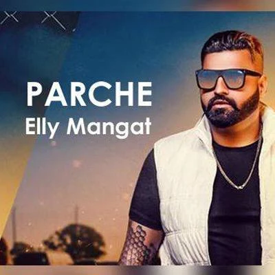 Parche 专辑 YSRBEATS/Elly Mangat/B Karm Khazala