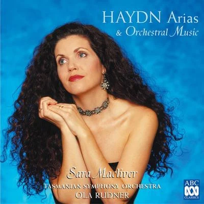 Haydn Arias & Orchestral Music 專輯 Ensemble Battistin/Sara Macliver