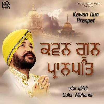 Kawan Gun Pranpat 專輯 Daler Mehndi