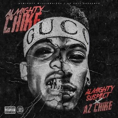 AlmightyChike 专辑 G-Bo Lean/AzChike/Mike Sherm