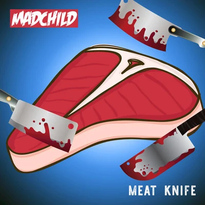 Meat Knife 專輯 Madchild