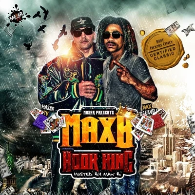 Hook King, Vol. 1 專輯 Max B