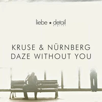 Daze Without You 專輯 Kruse