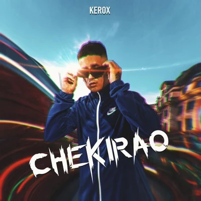 Chekirao 專輯 Kerox/Lefty Sm