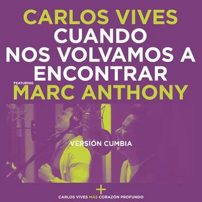 Cuando Nos Volvamos a Encontrar 專輯 Carlos Vives