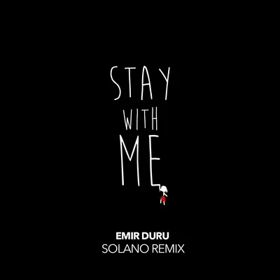 Stay With Me (SOLANO Remix) - Single 專輯 Solano