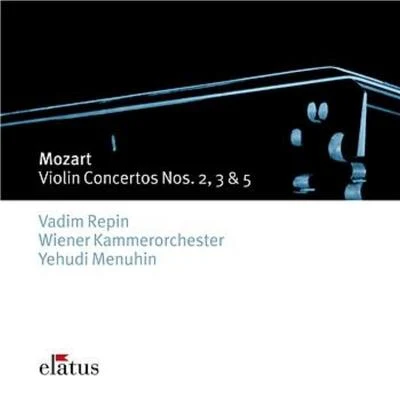 Mozart : Violin Concertos 3, 2, 5 專輯 Vadim Repin/Pascal Devoyon/Berliner Solisten/Boris Berezovsky/Nathan Milstein