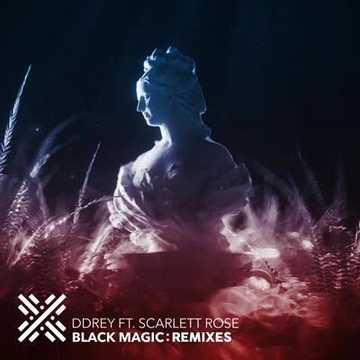 Black Magic (feat. Scarlett Rose) [Remixes] 专辑 Fran Gomez/DDRey