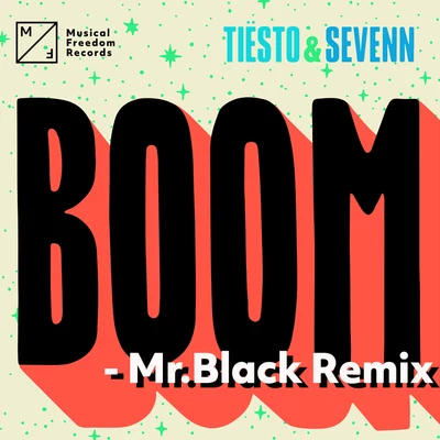 BOOM (Mr. Black Remix) 专辑 HYBIT/Mr.black/Offer Nissim