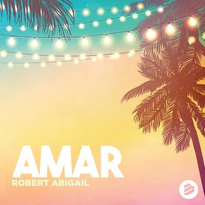 AMAR 专辑 DJ Rebel/Robert Abigail