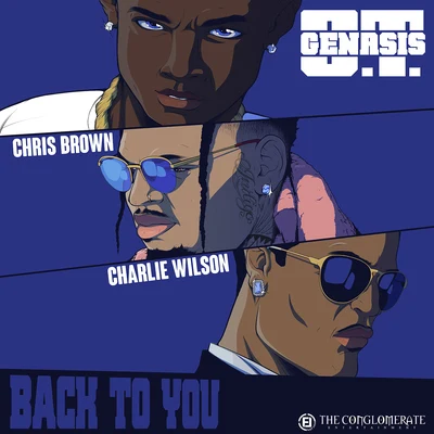 O.T. Genasis Back To You (feat. Chris Brown & Charlie Wilson)