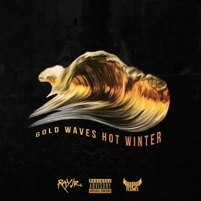 Gold Waves Hot Winter 專輯 Ripp Flamez