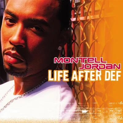 Life After Def 專輯 Montell Jordan