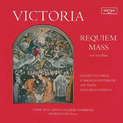 Victoria: Requiem Mass; O Magnum Mysterium; Ave Maria 專輯 Choir Of St. Johns College, Cambridge