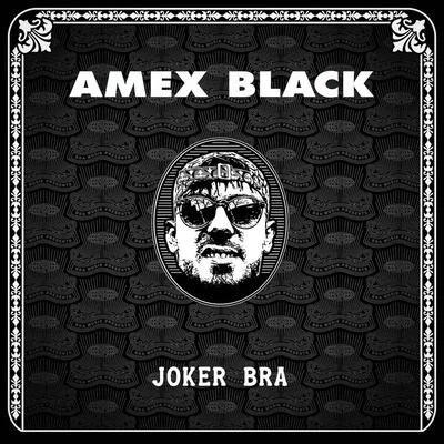 AMEX BLACK 專輯 Joker Bra/Ramo