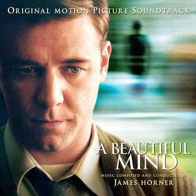 A Beautiful Mind (Original Motion Picture Soundtrack) 專輯 James Horner