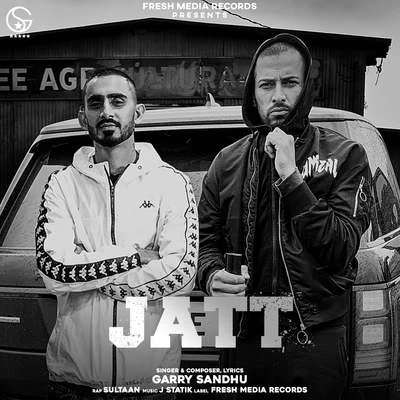 Jatt 專輯 Garry Sandhu/Gurlej Akhtar