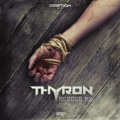 Murder Me 專輯 Thyron