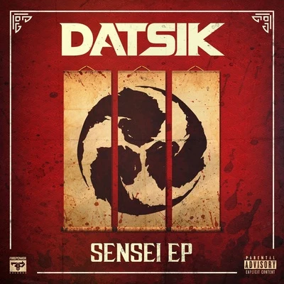 Sensei EP 專輯 Datsik