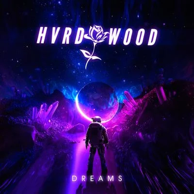 Dreams 专辑 HVRDWOOD/Plain Sight