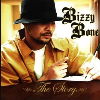 The Story 專輯 Bizzy Bone