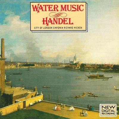 Handel: Water Music 專輯 Scottish Philharmonic Singers/City Of London Sinfonia/Francis Jackson/Scottish Chamber Orchestra/The London Symphony Orchestra